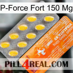 P-Force Fort 150Mg new05